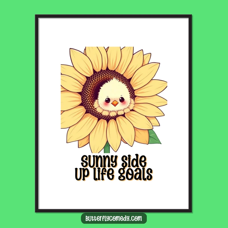 Funny Free Printable Wall Art: Fluffy Chick Sunflower Joyful Downloadable Art for Your Home