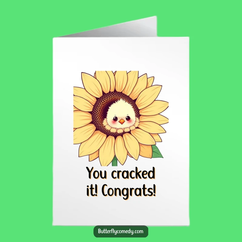 Free Printable Congrats Card: Chick Sunflower Surprise for a Funny Downloadable Gift
